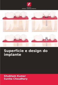 Produktbild: Superf&iacute;cie e design do implante