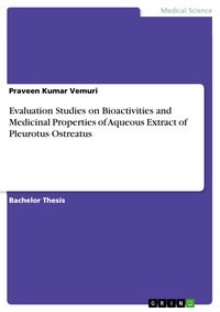 Produktbild: Evaluation Studies on Bioactivities and Medicinal Properties of Aqueous Extract of Pleurotus Ostreatus