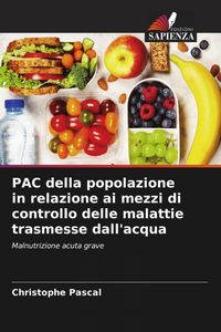 Produktbild: PAC della popolazione in relazione ai mezzi di controllo delle malattie trasmesse dall'acqua