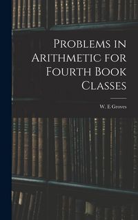 Produktbild: Problems in Arithmetic for Fourth Book Classes