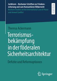 Produktbild: Terrorismusbek&auml;mpfung in der f&ouml;deralen Sicherheitsarchitektur