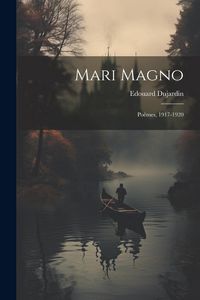 Produktbild: Mari Magno: Po&egrave;mes, 1917-1920