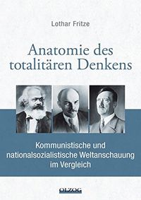 Produktbild: Anatomie des totalit&auml;ren Denkens