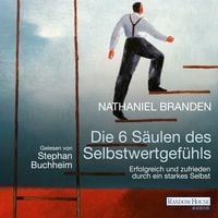 Produktbild: Die 6 S&auml;ulen des Selbstwertgef&uuml;hls