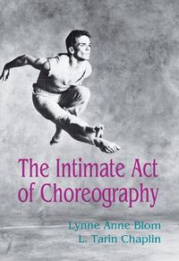 Produktbild: The Intimate Act of Choreography