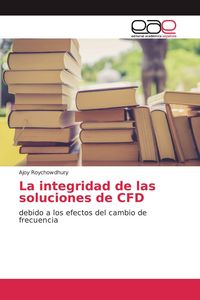 Produktbild: La integridad de las soluciones de CFD