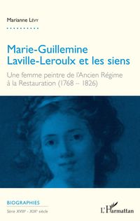 Produktbild: Marie-Guillemine Laville-Leroulx et les siens