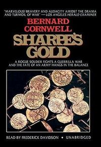 Bild vom Artikel Sharpe's Gold: A Rogue Soldier Fights a Guerrilla War and the Fate of an Army Hangs in the Balance vom Autor Bernard Cornwell