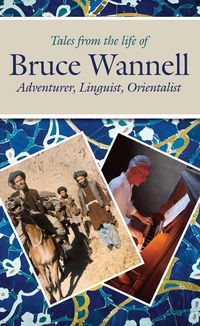 Produktbild: Tales from the life of Bruce Wannell