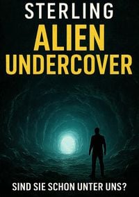 Produktbild: Alien Undercover I Sind sie schon unter uns