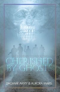 Produktbild: Cherished by Ghosts (Ghost Crews, #3)