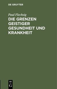 Produktbild: Die Grenzen geistiger Gesundheit und Krankheit