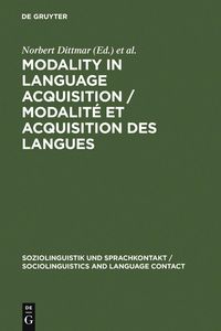Produktbild: Modality in Language Acquisition / Modalit&eacute; et acquisition des langues
