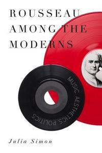 Produktbild: Simon, J: Rousseau Among the Moderns