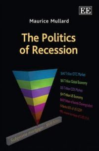 Produktbild: Mullard, M:  The Politics of Recession