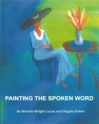 Produktbild: Painting the Spoken Word