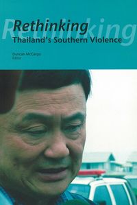 Produktbild: Rethinking Thailand's Southern Violence