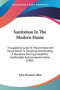 Produktbild: Sanitation In The Modern Home