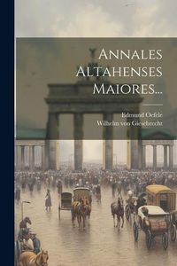 Produktbild: Annales Altahenses Maiores...