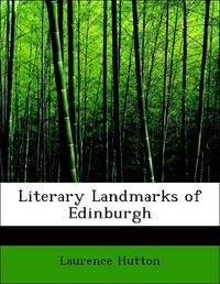 Produktbild: Hutton, L: Literary Landmarks of Edinburgh