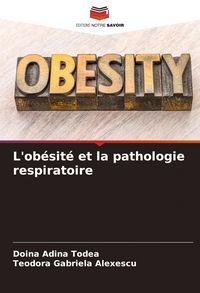Produktbild: L'ob&eacute;sit&eacute; et la pathologie respiratoire