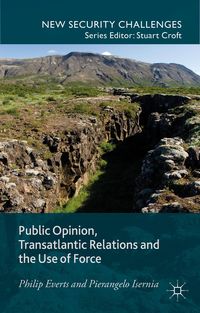 Produktbild: Public Opinion, Transatlantic Relations and the Use of Force