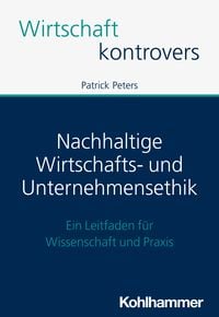 Produktbild: Nachhaltige Wirtschafts- und Unternehmensethik