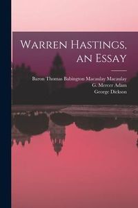 Produktbild: Warren Hastings, an Essay [microform]