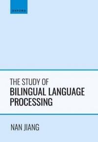 Produktbild: The Study of Bilingual Language Processing
