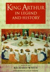 Produktbild: King Arthur in Legend & History