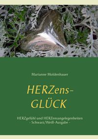 Produktbild: Herzens-Gl&uuml;ck - Herzgef&uuml;hl und Herzensangelegenheiten