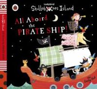 Produktbild: Ladybird Skullabones Island: All Aboard the Pirate Ship!