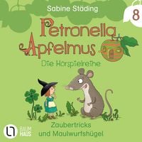 Produktbild: Folge 8: Zaubertricks und Maulwurfsh&uuml;gel