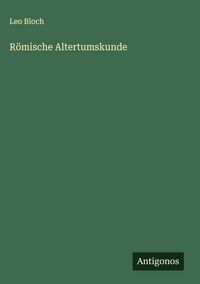 Produktbild: R&ouml;mische Altertumskunde