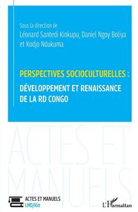 Produktbild: Perspectives socioculturelles: d&eacute;veloppement et renaissance de la RD Congo