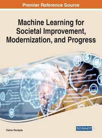 Produktbild: Machine Learning for Societal Improvement, Modernization, and Progress