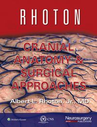 Produktbild: Rhoton Cranial Anatomy and Surgical Approaches