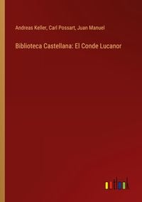 Produktbild: Biblioteca Castellana: El Conde Lucanor