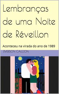 Produktbild: Lembran&ccedil;as de uma Noite de R&eacute;veillon