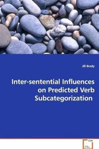 Produktbild: Brady, J: Inter-sentential Influences on Predicted Verb Subc