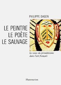 Produktbild: Le peintre, le po&egrave;te, le sauvage