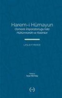 Produktbild: Harem-i H&uuml;mayun - Osmanli Impartorlugunda H&uuml;k&uuml;mranlik ve Kadinlar