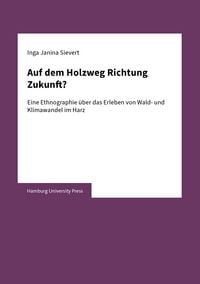 Produktbild: Auf dem Holzweg Richtung Zukunft?