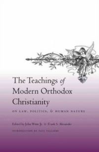 Produktbild: The Teachings of Modern Orthodox Christianity on Law, Politics, and Human Nature
