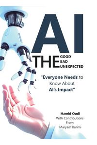 Produktbild: AI - The Good, The Bad, and The Unexpected