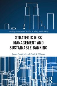 Produktbild: Strategic Risk Management and Sustainable Banking
