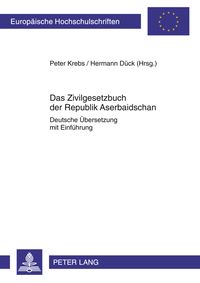 Produktbild: Das Zivilgesetzbuch der Republik Aserbaidschan
