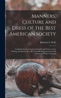 Produktbild: Manners, Culture and Dress of the Best American Society