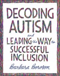 Produktbild: Decoding Autism and Leading the Way to Successful Inclusion