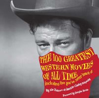 Produktbild: 100 Greatest Western Movies of All Time